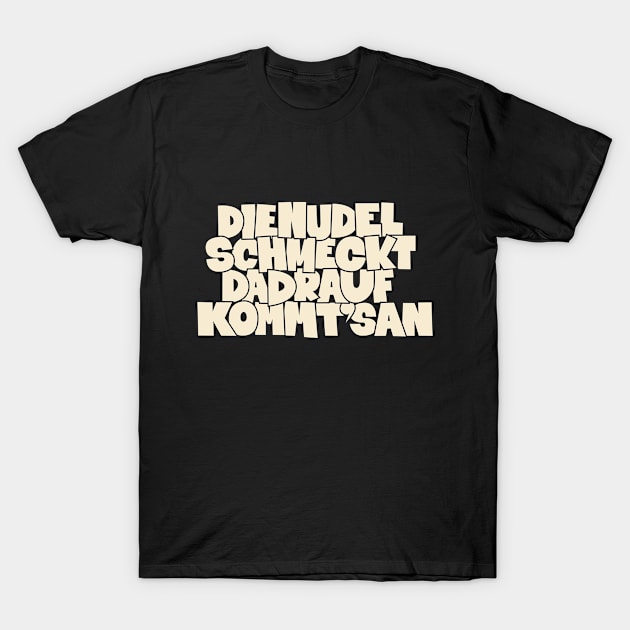 Nudel Schmeckt T-Shirt: Zelebriere den Kultspruch von Peter Ludolf mit Stil T-Shirt by Boogosh